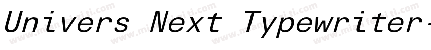 Univers Next Typewriter字体转换
